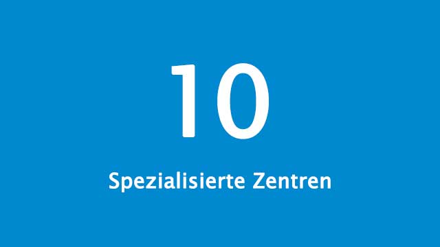 Grafik 10 spezialisierte Zentren